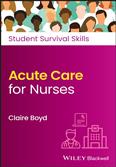 Acute Care For Nurses Students Survival Skills (Pb 2023)