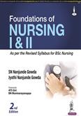 Foundations of Nursing I & II 2nd Edition 2023