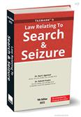 Law Relating To Search & Seizure with New Assessment Scheme 9th Edition 2023