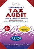 Professional Guide to TAX AUDIT (Financial Years 2023-2024 and 2024-2025)